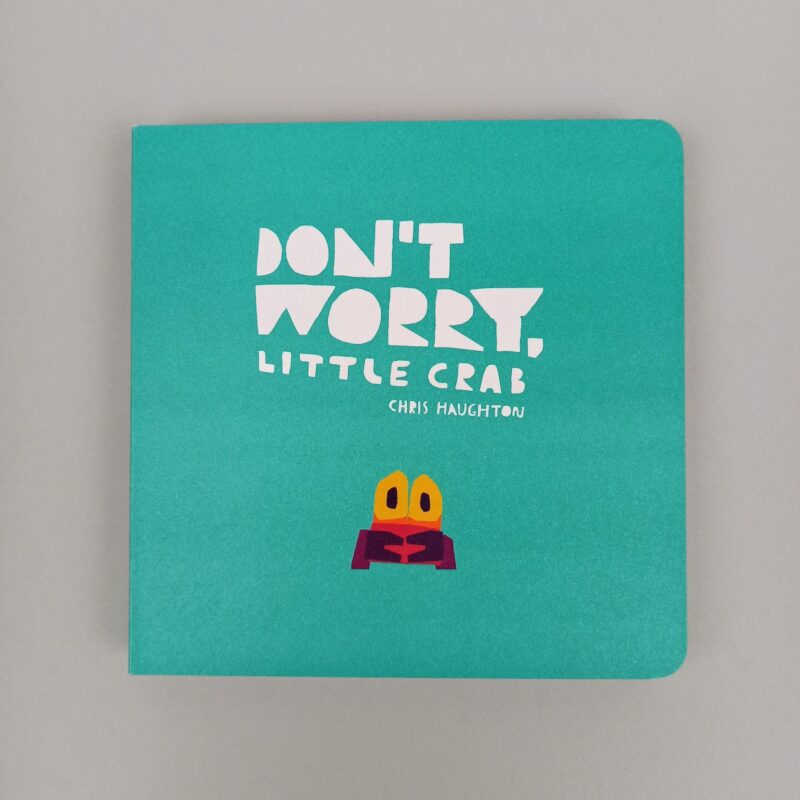 Don’t worry, little crab