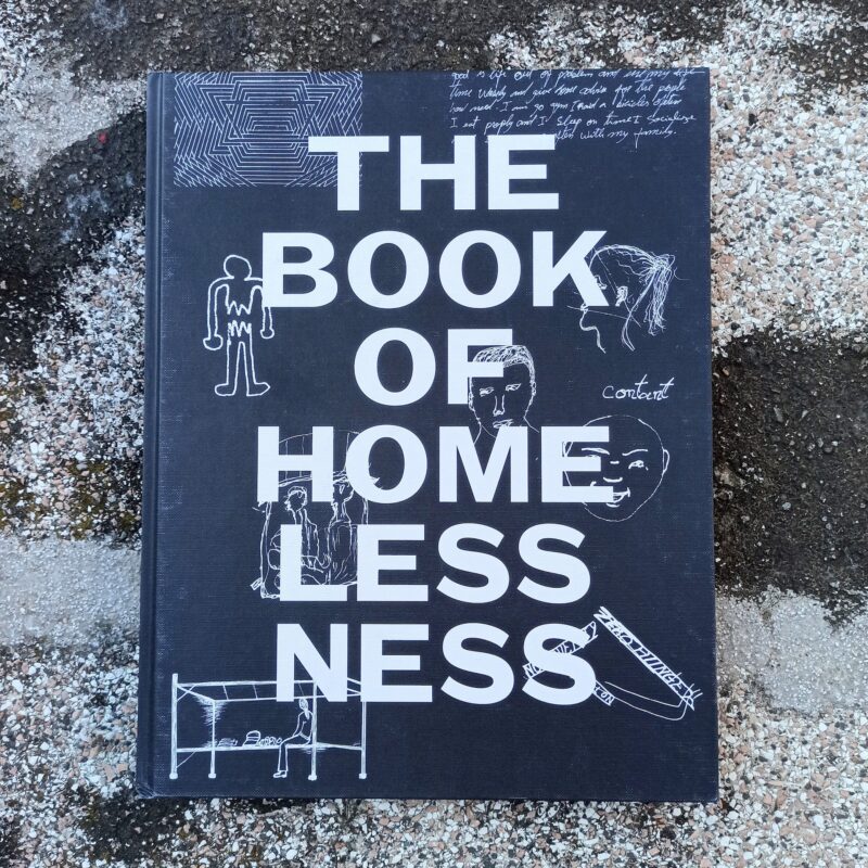 The book of homelessness