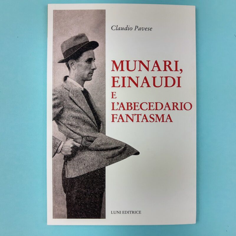 Munari, Einaudi e l’abecedario fantasma