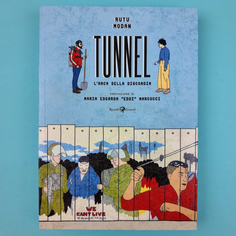 Tunnel. L’arca della discordia