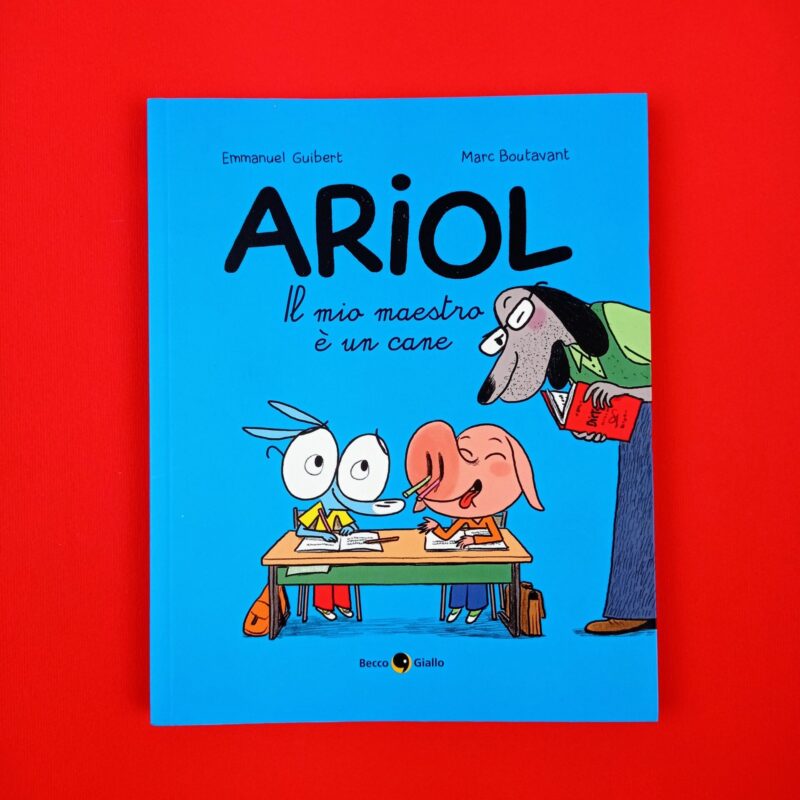 Ariol 7. Il mio maestro è un cane