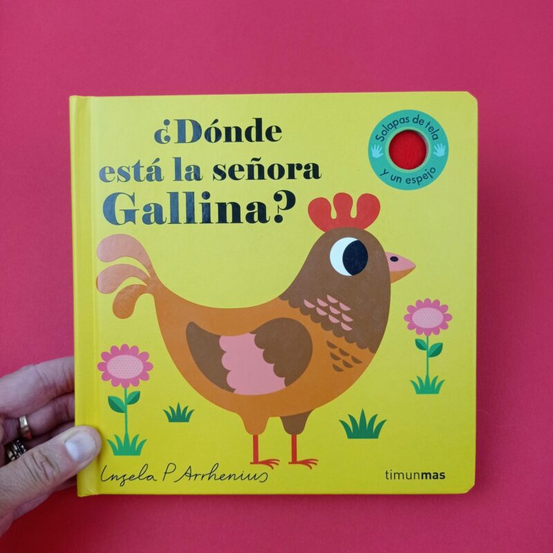 ¿Dónde está la señora Gallina?