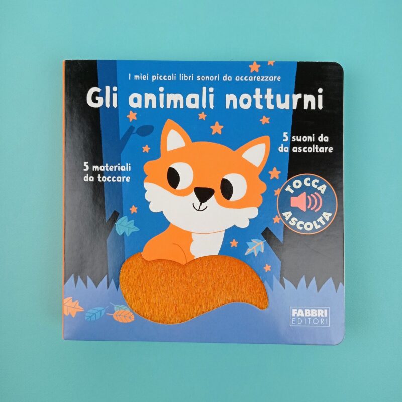 Animali notturni. Libri sonori da accarezzare