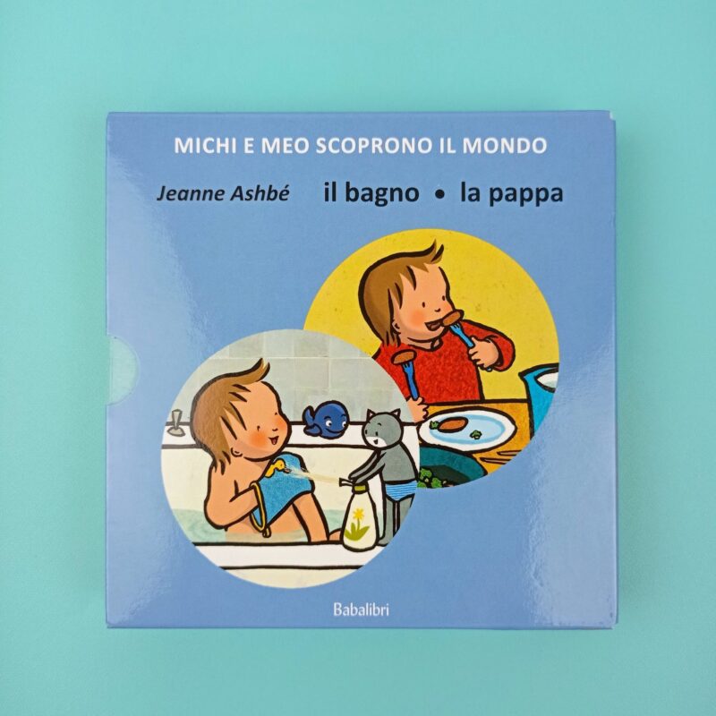 Il bagno/ La pappa – Michi e Meo scoprono il mondo