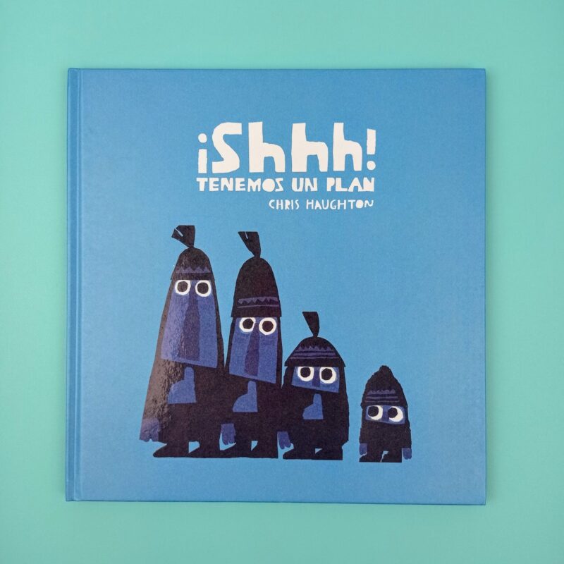 Shhh! Tenemos un plan