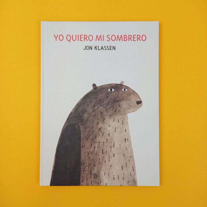 Yo quiero mi sombrero