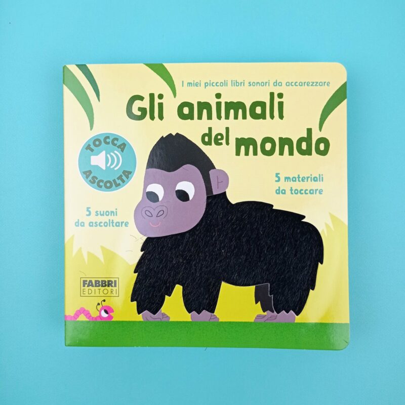 Gli animali del mondo. Libri sonori da accarezzare