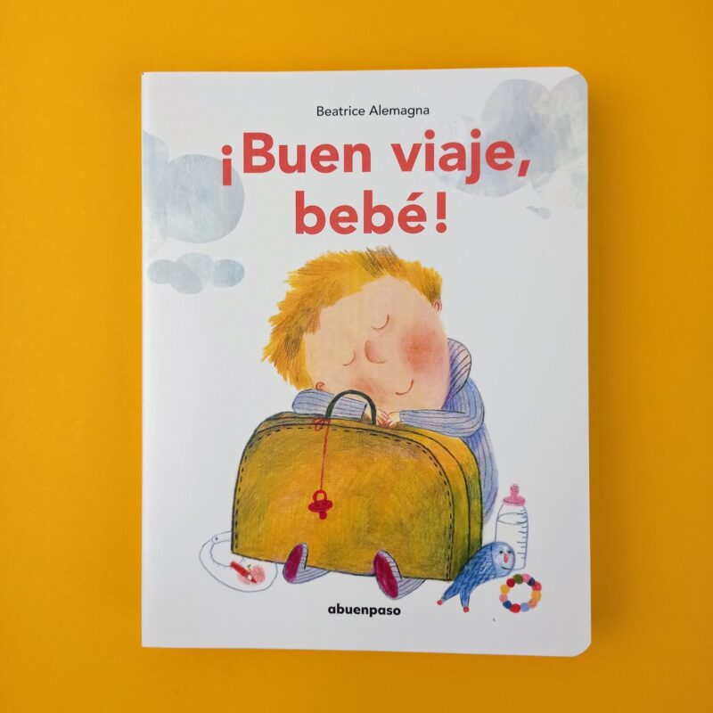 ¡Buen viaje, bebé!