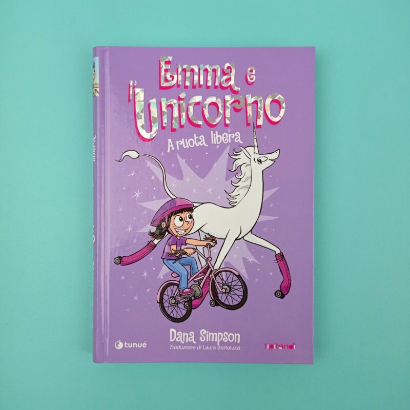 Emma e l’unicorno. A ruota libera