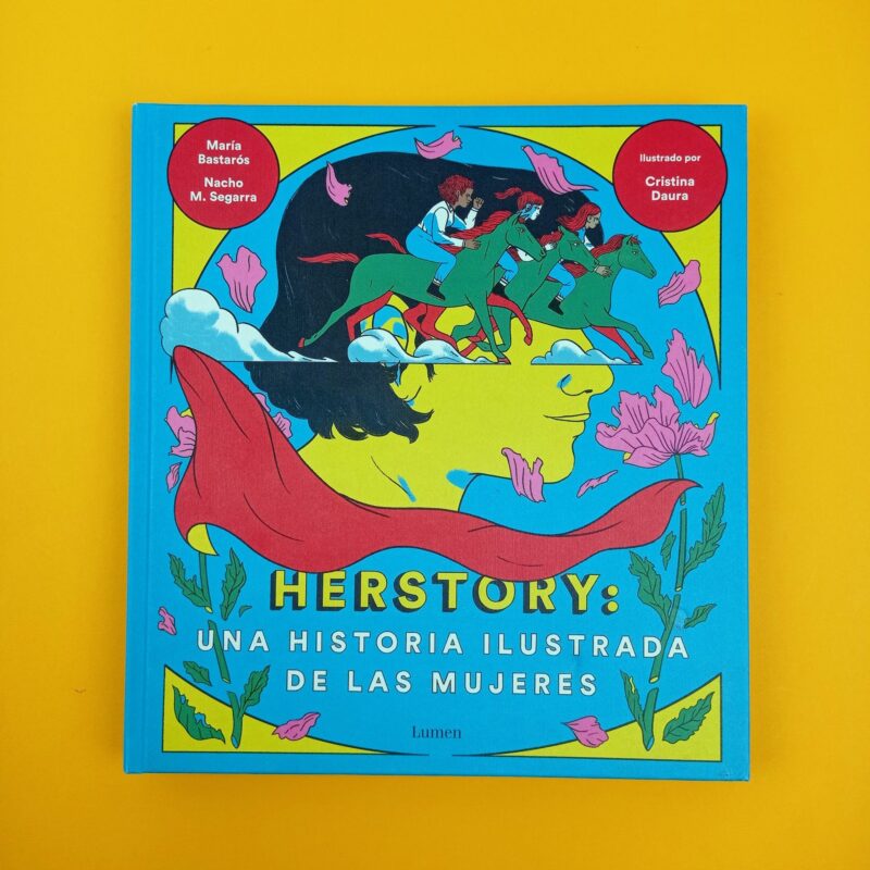 Herstory: Una historia ilustrada de las mujeres