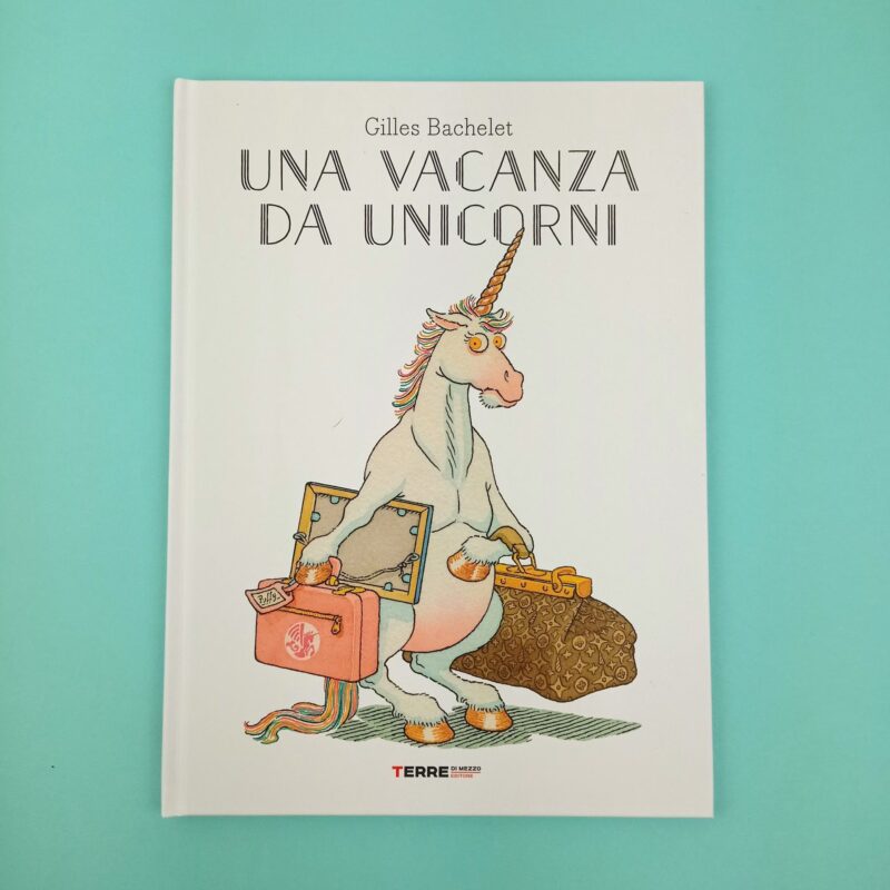 Una vacanza da unicorni
