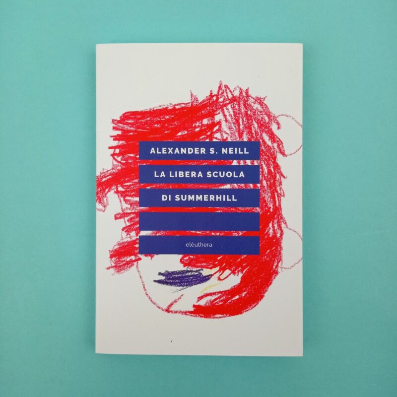 La libera scuola di Summerhill