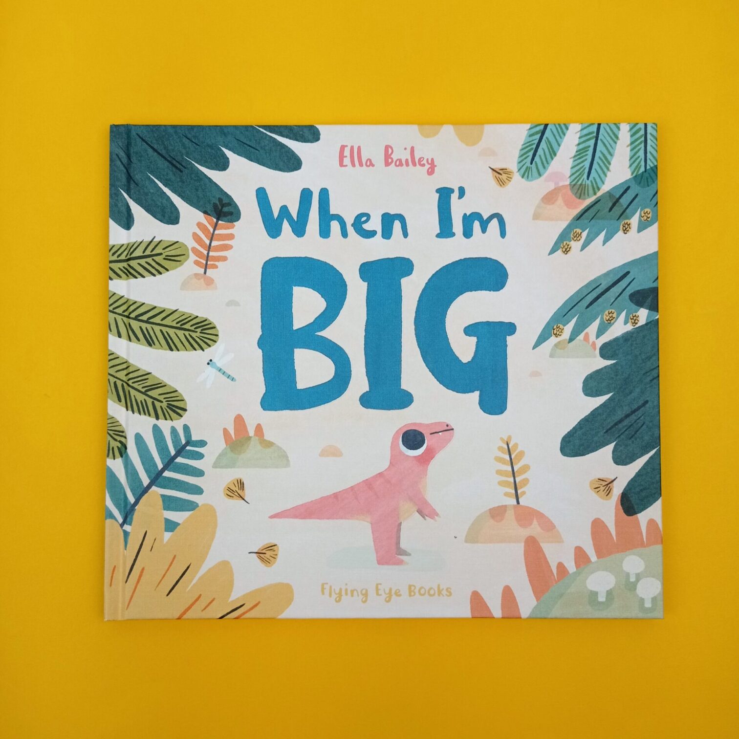 When I’m big