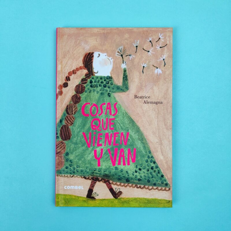 Cosas que vienen y van