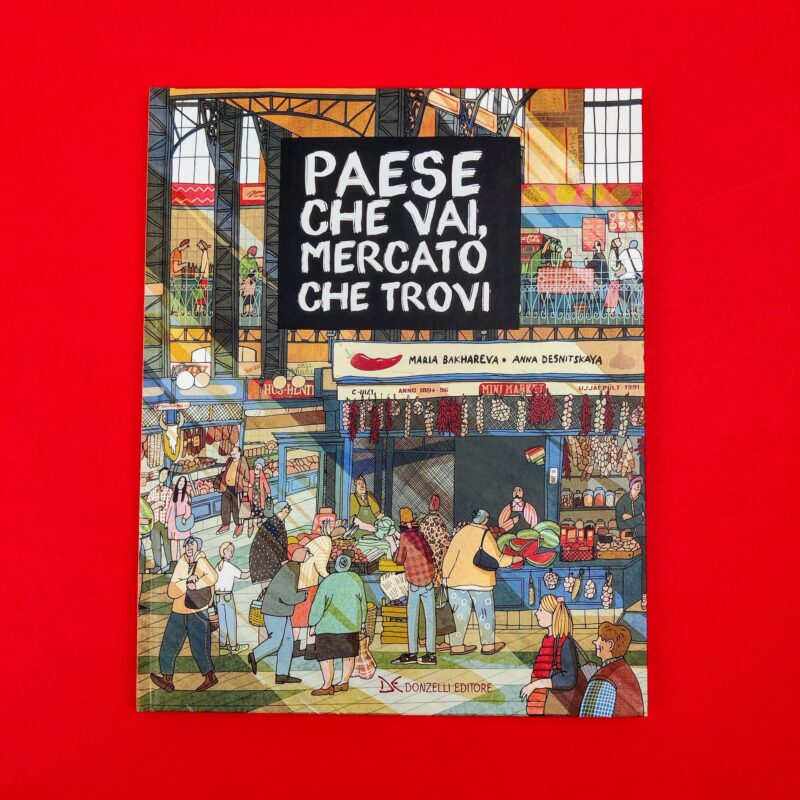 Paese che vai, mercato che trovi