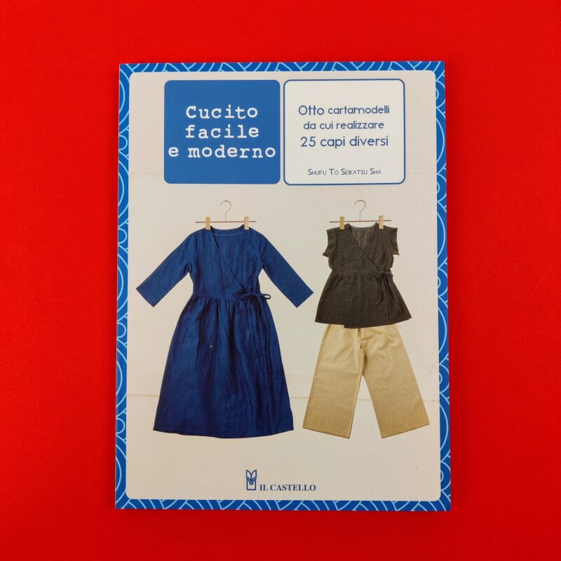 Cucito facile e moderno