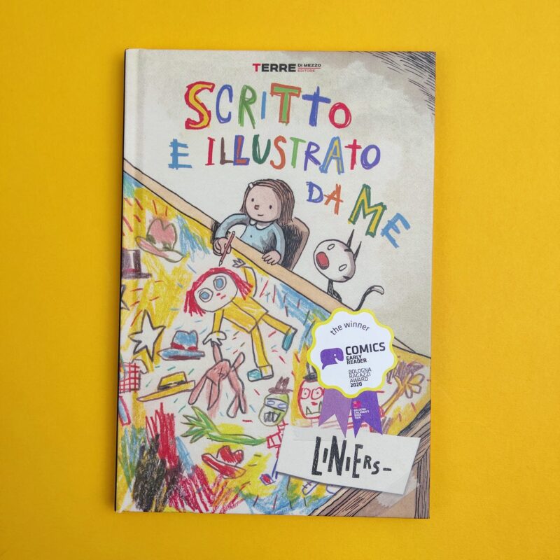 Scritto e illustrato da me