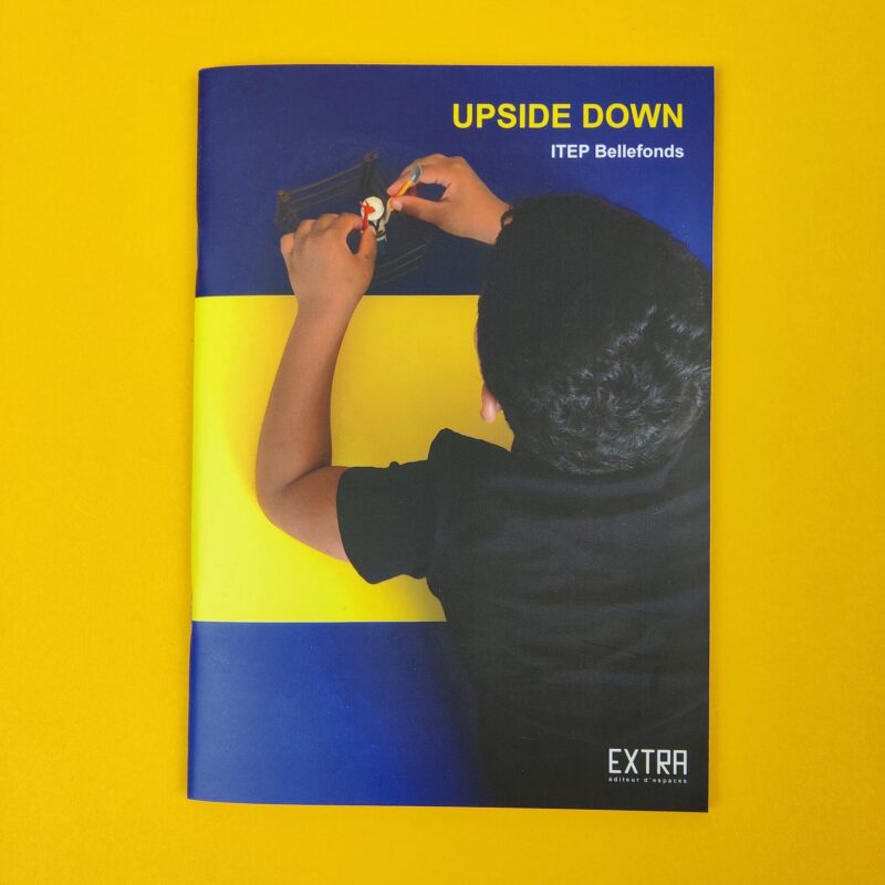 Upside down_ITEP Bellefonds