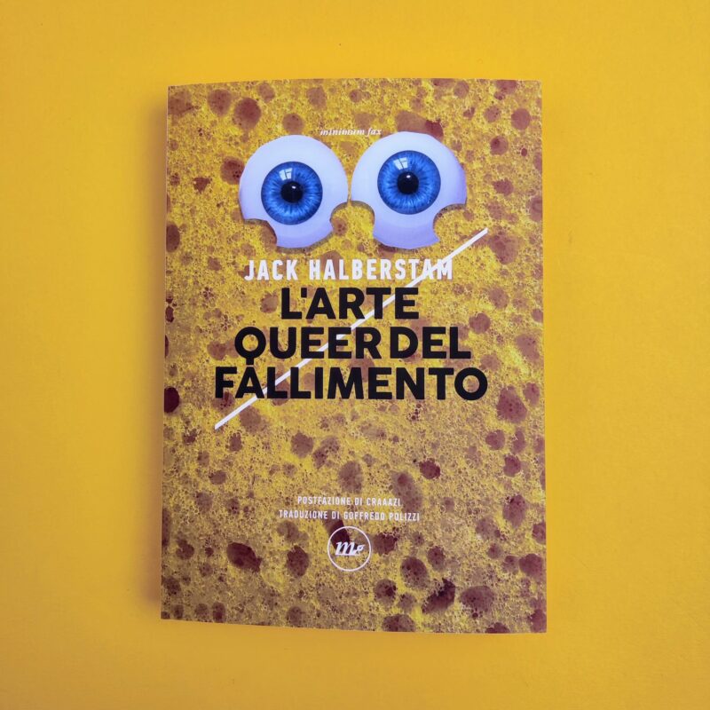 L’arte queer del fallimento
