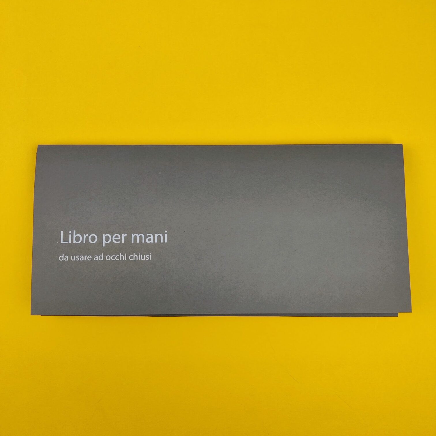 Libro per mani da usare a occhi chiusi
