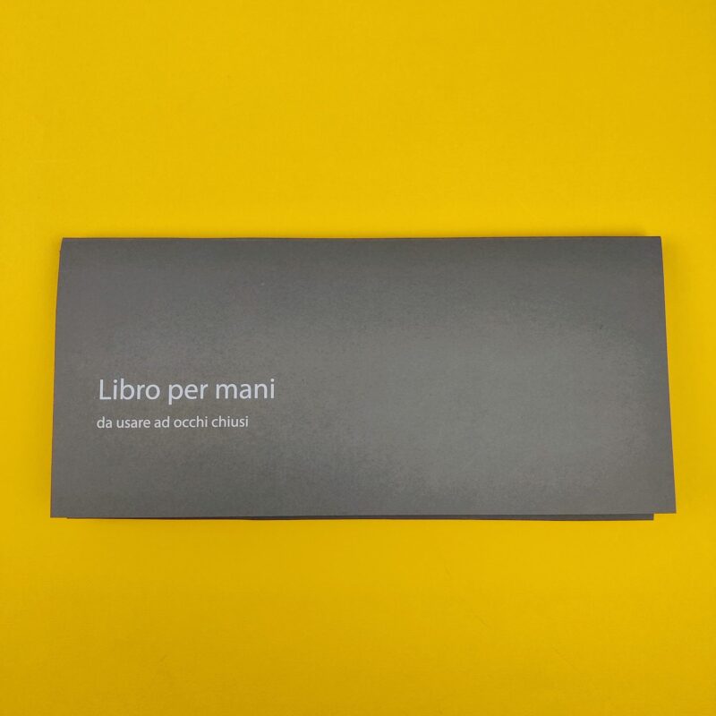 Libro per mani da usare a occhi chiusi