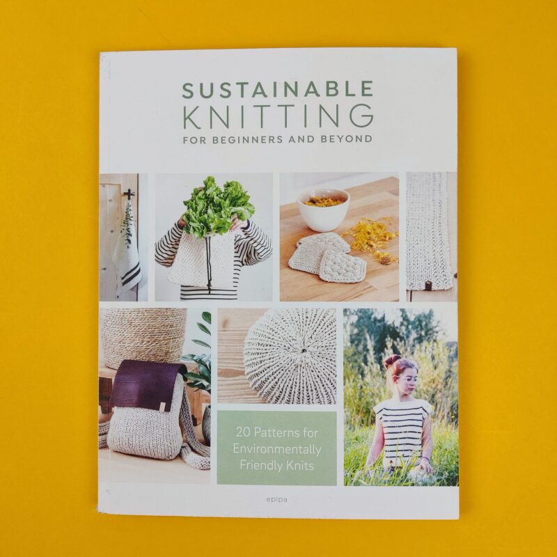 Sustainable knitting for beginners and beyond