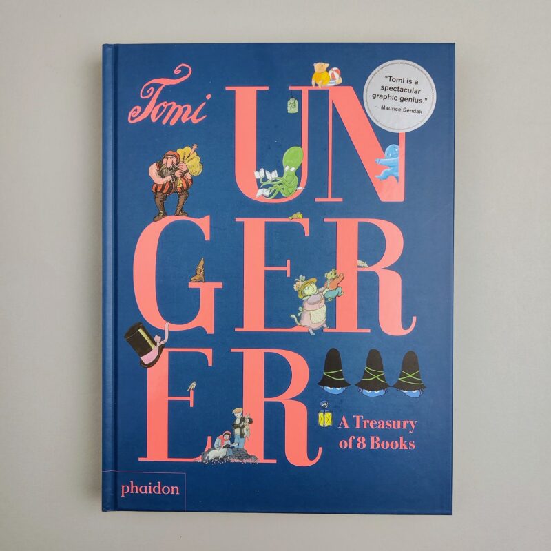 Tomi Ungerer: A treasury of 8 books