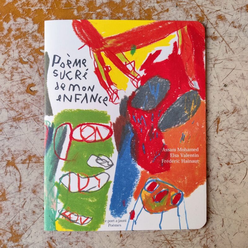 Poème, sucré de mon enfance