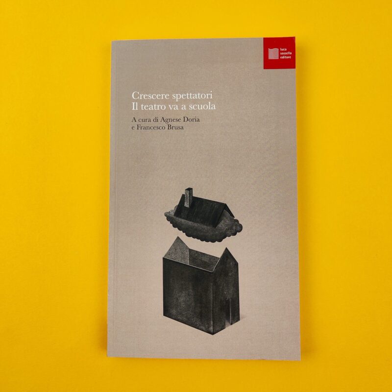 Crescere spettatori: il teatro va a scuola