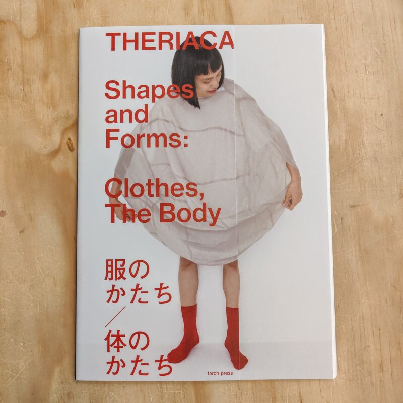 Theriaca: Shapes and forms – Clothes, The Body