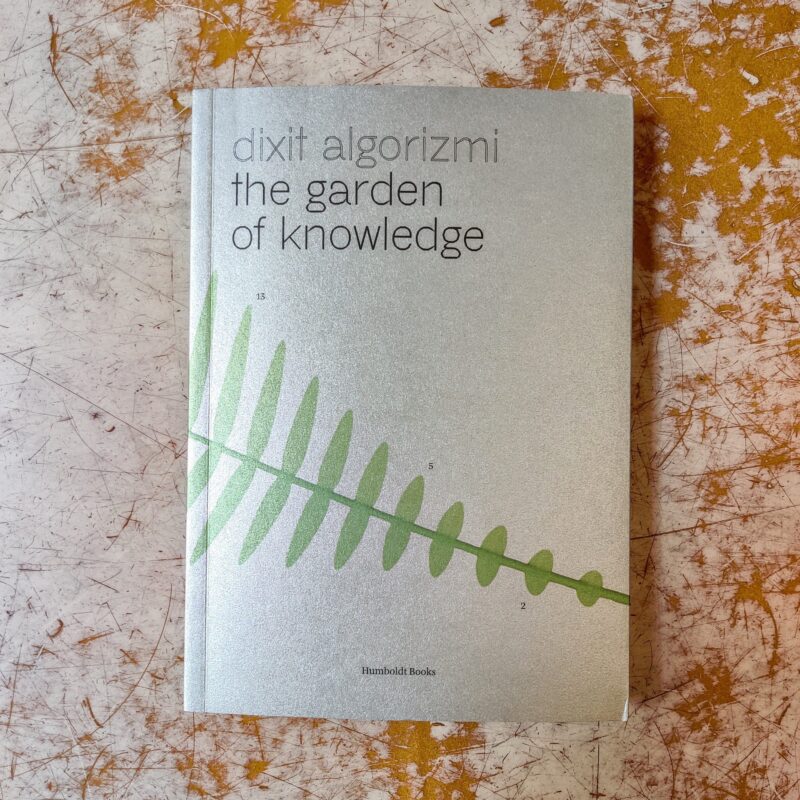 Dixit algorizmi. The garden of knowledge