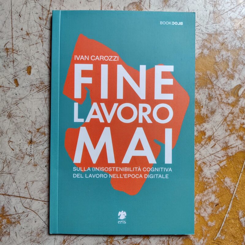 Fine lavoro mai