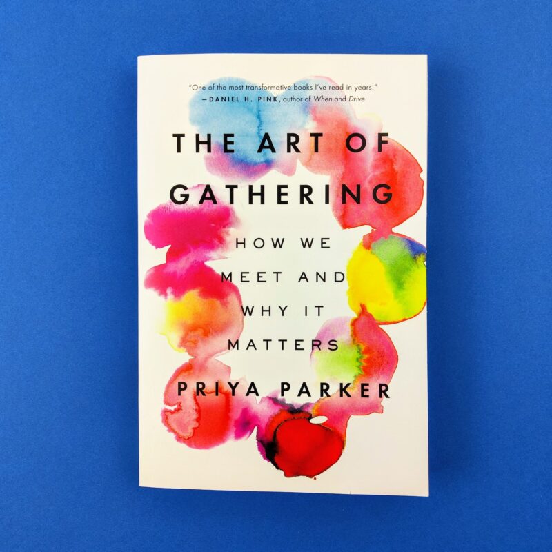The art of gathering