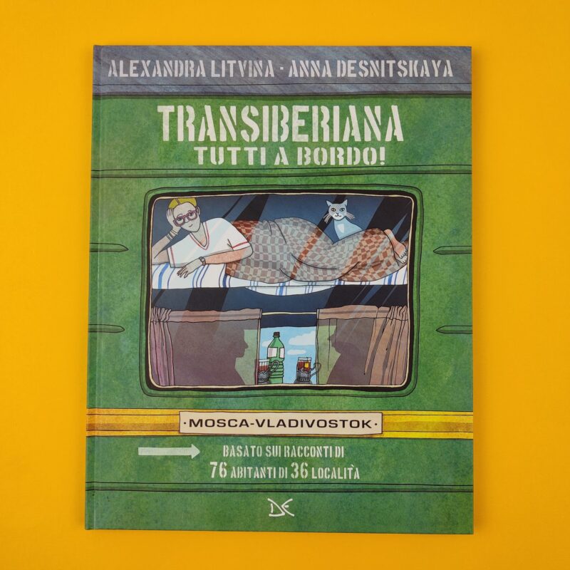 Transiberiana. Tutti a bordo!