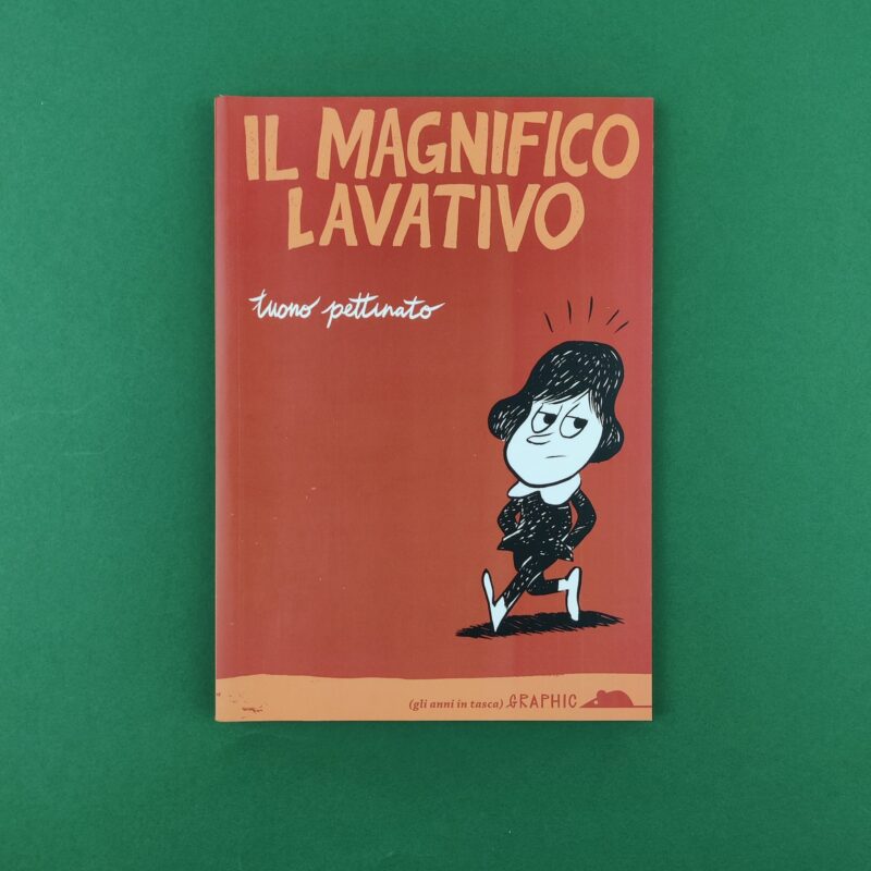 Il magnifico lavativo