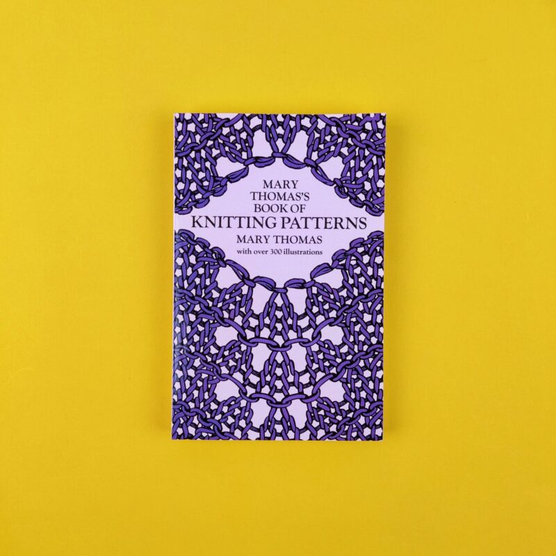 Mary Thomas’s book of knitting patterns
