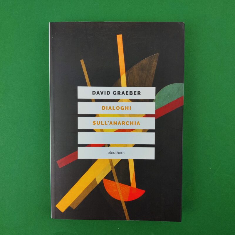 Dialoghi sull’anarchia