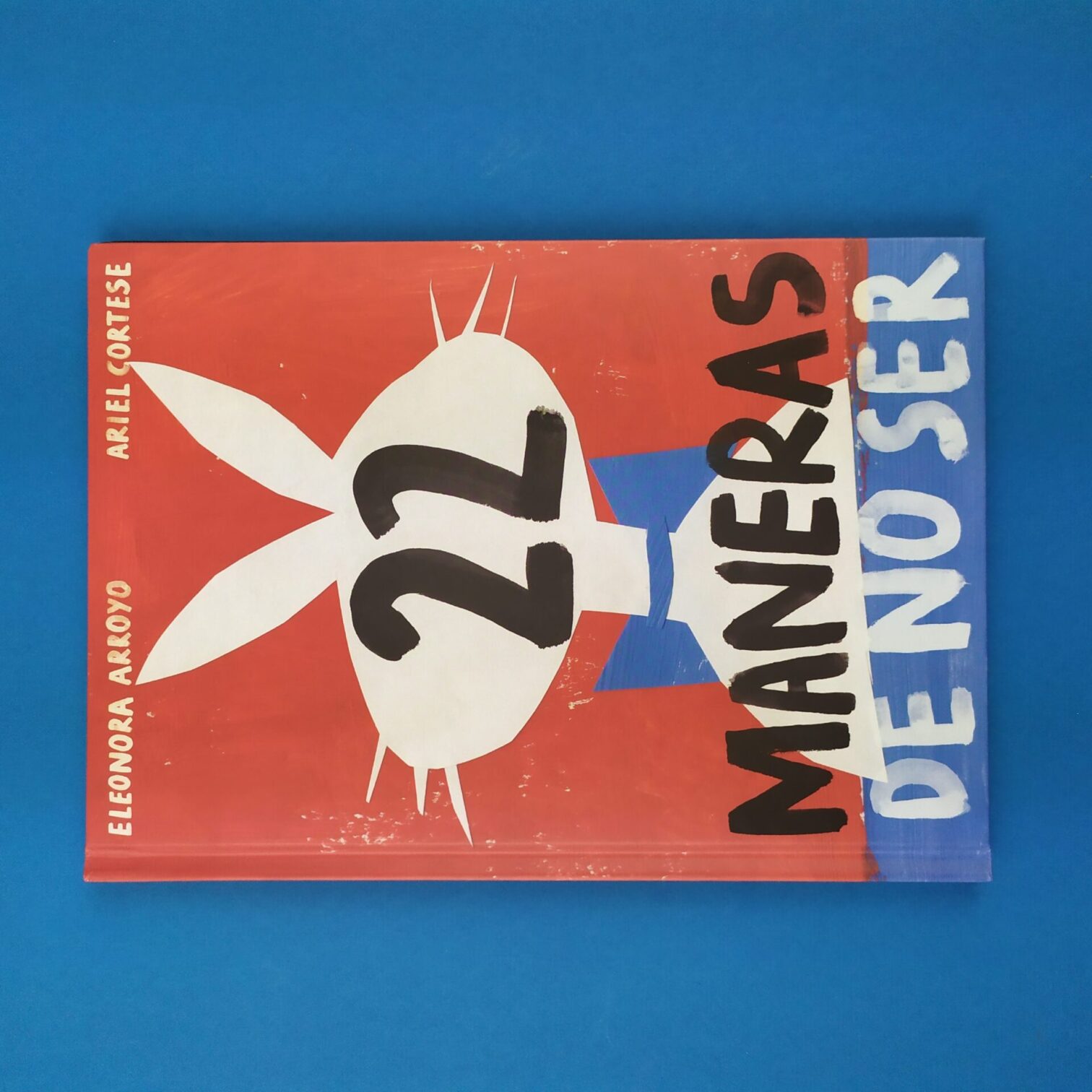 22 maneras de no ser