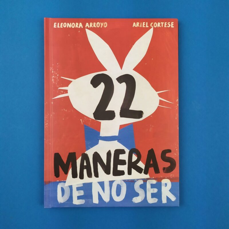 22 maneras de no ser