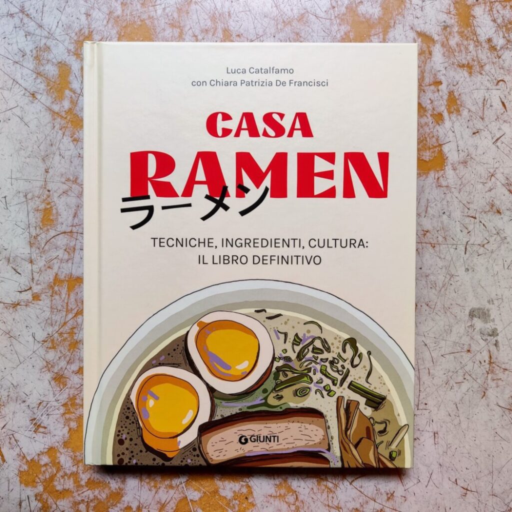 Casa Ramen. Dalla cucina al libro