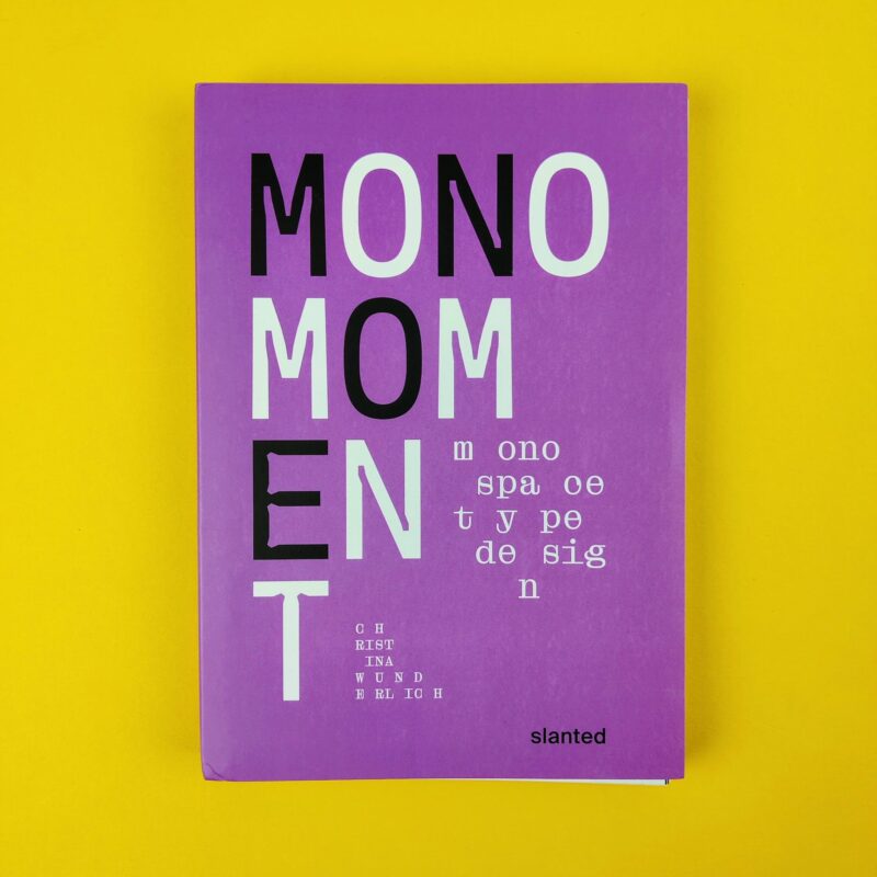 Mono moment