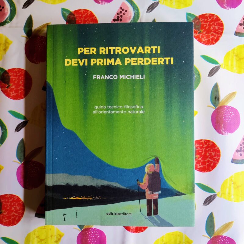 Per ritrovarti devi prima perderti