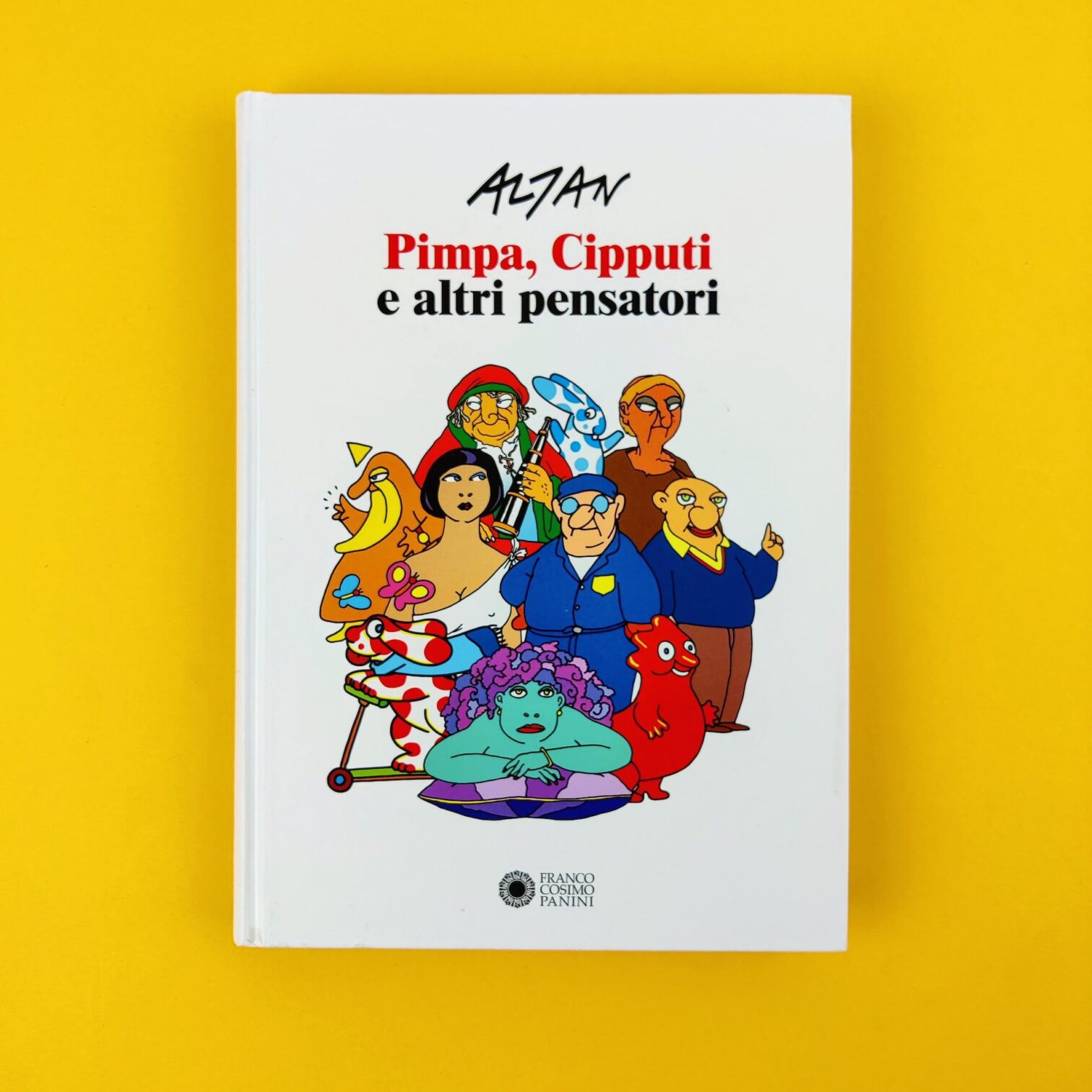 Altan. Pimpa, Cipputi e altri pensatori