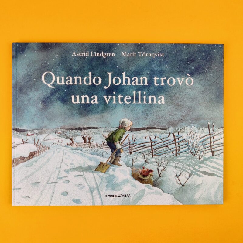 Quando Johan trovò una vitellina