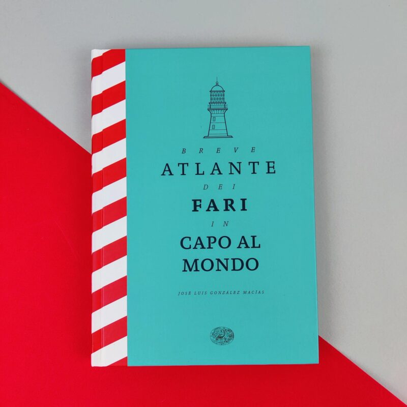 Breve atlante dei fari in capo al mondo