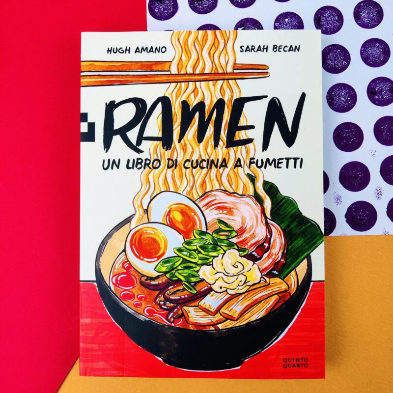 Ramen. Un libro di cucina a fumetti