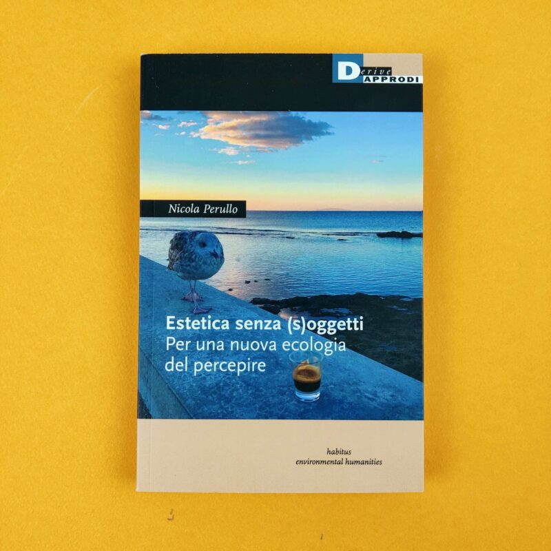 Estetica senza (s)oggetti