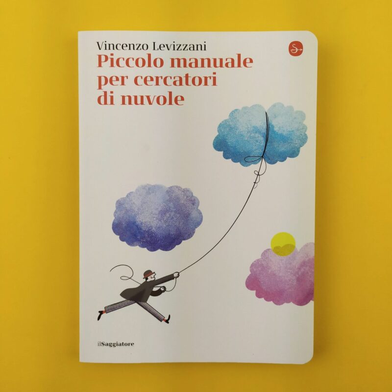 Piccolo manuale per cercatori di nuvole