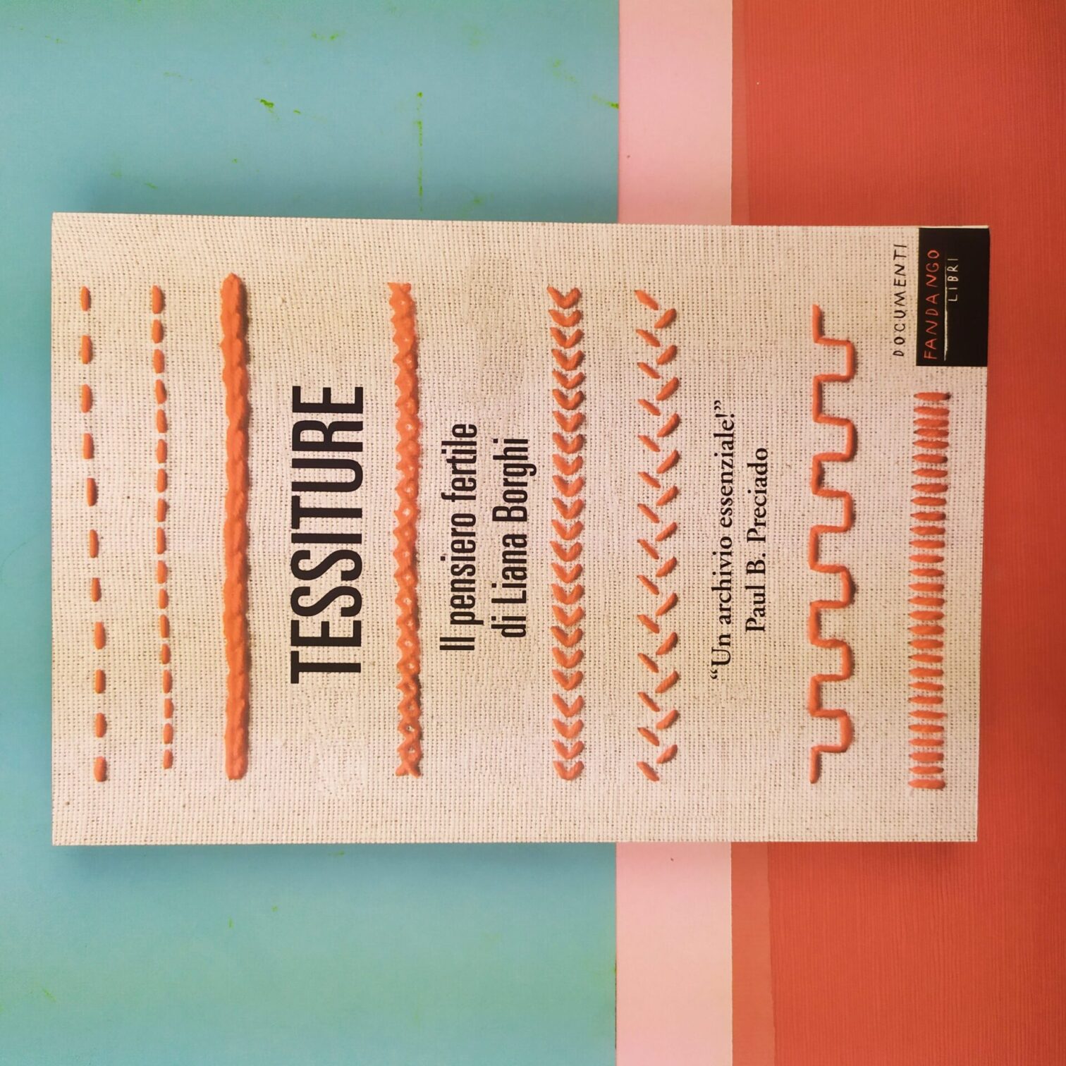 Tessiture _ Liana Borghi