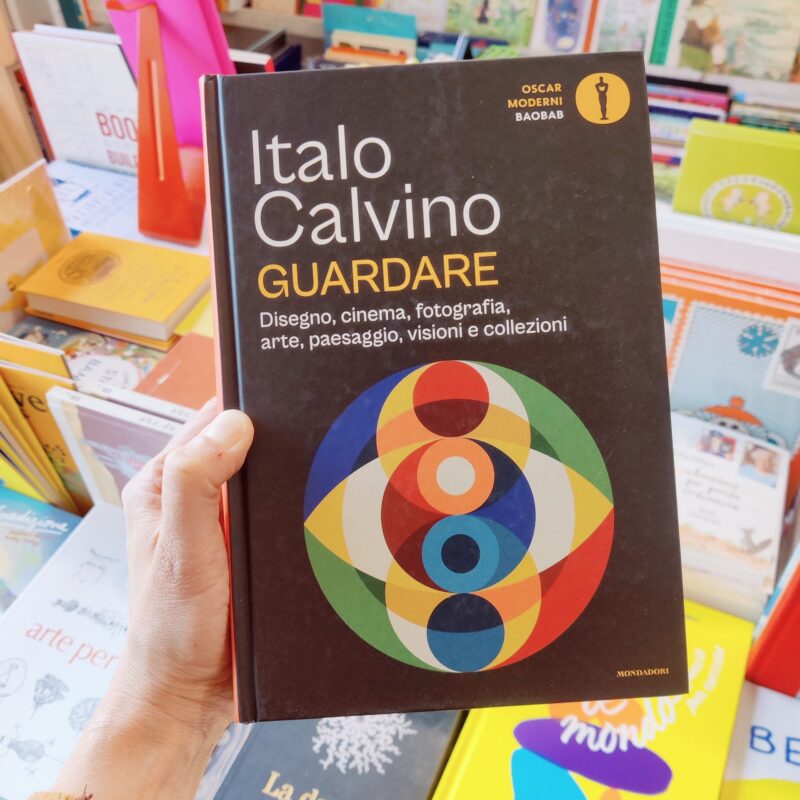 Guardare: Disegno, cinema, fotografia, arte, paesaggio, visioni e collezioni